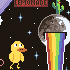 And The Duck walked up to the lemonade moon